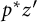 p Superscript asterisk Baseline z prime