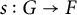 s colon upper G right arrow upper F