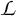 Script capital L.