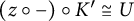 left parenthesis z ring minus right parenthesis ring upper K Superscript prime Baseline approximately equals upper U