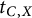 t Subscript upper C comma upper X
