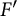 upper F prime