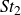 upper S t Subscript 2