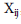 Mathematical variable Xij, with uppercase X and subscript indices i and j.
