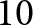 10