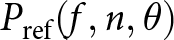 Pref left parenthesis f comma n comma theta right parenthesis