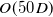 upper O left parenthesis 50 upper D right parenthesis