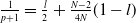 StartFraction 1 Over p plus 1 EndFraction equals StartFraction l Over 2 EndFraction plus StartFraction upper N minus 2 Over 4 upper N EndFraction left parenthesis 1 minus l right parenthesis
