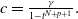 c equals StartFraction gamma Over 1 minus t Superscript upper N plus p plus 1 Baseline EndFraction period