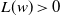 upper L left parenthesis w right parenthesis greater than 0