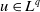 u element of upper L Superscript q
