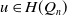 u element of upper H left parenthesis upper Q Subscript n Baseline right parenthesis