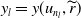 y Subscript l Baseline equals y left parenthesis u Subscript n Sub Subscript l Subscript Baseline comma r overtilde right parenthesis