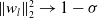 StartMetric w Subscript l Baseline EndMetric Subscript 2 Superscript 2 Baseline right arrow 1 minus sigma