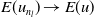 upper E left parenthesis u Subscript n Sub Subscript l Subscript Baseline right parenthesis right arrow upper E left parenthesis u right parenthesis