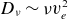 upper D Subscript nu Baseline tilde nu v Subscript e Superscript 2
