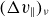 left parenthesis normal upper Delta v Subscript double vertical bar Baseline right parenthesis Subscript nu