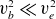v Subscript b Superscript 2 Baseline much less than v Subscript e Superscript 2