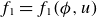f 1 equals f 1 left parenthesis phi comma u right parenthesis