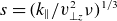 s equals left parenthesis k Subscript double vertical bar Baseline divided by v Subscript up tack z Superscript 2 Baseline nu right parenthesis Superscript 1 divided by 3