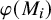 phi left parenthesis upper M Subscript i Baseline right parenthesis