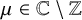 mu element of double struck upper C minus double struck upper Z