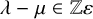 lamda minus mu element of double struck upper Z epsilon