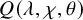 upper Q left parenthesis lamda comma chi comma theta right parenthesis