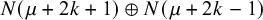 upper N left parenthesis mu plus 2 k plus 1 right parenthesis circled plus upper N left parenthesis mu plus 2 k minus 1 right parenthesis