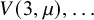 upper V left parenthesis 3 comma mu right parenthesis comma ellipsis