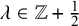 lamda element of double struck upper Z plus one half