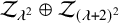 script upper Z Subscript lamda squared Baseline circled plus script upper Z Subscript left parenthesis lamda plus 2 right parenthesis squared