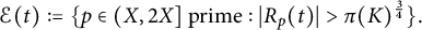script upper E left parenthesis t right parenthesis colon equals StartSet p element of left parenthesis upper X comma 2 upper X right bracket prime colon StartAbsoluteValue upper R Subscript p Baseline left parenthesis t right parenthesis EndAbsoluteValue greater than pi left parenthesis upper K right parenthesis Superscript three fourths Baseline EndSet period