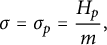 sigma equals sigma Subscript p Baseline equals StartFraction upper H Subscript p Baseline Over m EndFraction comma