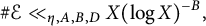number sign script upper E much less than Subscript eta comma upper A comma upper B comma upper D Baseline upper X left parenthesis log upper X right parenthesis Superscript negative upper B Baseline comma