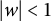 StartAbsoluteValue w EndAbsoluteValue less than 1