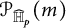 script upper P Subscript ModifyingAbove double struck upper H With caret Sub Subscript p Baseline left parenthesis m right parenthesis