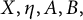 upper X comma eta comma upper A comma upper B comma