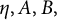 eta comma upper A comma upper B comma