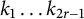 k 1 ellipsis k Subscript 2 r minus 1 Baseline
