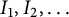 upper I 1 comma upper I 2 comma ellipsis