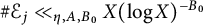 number sign script upper E Subscript j Baseline much less than Subscript eta comma upper A comma upper B 0 Baseline upper X left parenthesis log upper X right parenthesis Superscript minus upper B 0