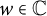 w element of double struck upper C