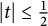 StartAbsoluteValue t EndAbsoluteValue less than or equals one half