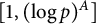 left bracket 1 comma left parenthesis log p right parenthesis Superscript upper A Baseline right bracket