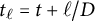 t Subscript script l Baseline equals t plus script l divided by upper D