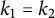 k 1 equals k 2