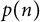 p left parenthesis n right parenthesis