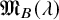 German upper M Subscript upper B Baseline left parenthesis lamda right parenthesis