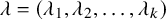 lamda equals left parenthesis lamda 1 comma lamda 2 comma ellipsis comma lamda Subscript k Baseline right parenthesis